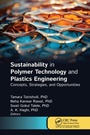Cover: Sustainability in Polymer Technology and Plastic Engineering - Apple Academic Press Inc.