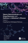 Cover: Neuro-Nutraceuticals and Drug Discovery and Delivery in Alzheimer's Disease - Apple Academic Press Inc.
