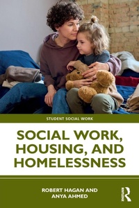 Enlarge image Cover: Social Work, Housing, and Homelessness - Routledge