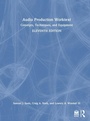 Cover: Audio Production Worktext - Routledge