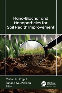 Abbildung von: Nano-Biochar and Nanoparticles for Soil Health Improvement - Apple Academic Press Inc.