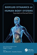 Cover: Biofluid Dynamics of Human Body Systems - Apple Academic Press Inc.