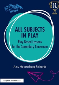 Bild: All Subjects in Play: Play-Based Lessons for the Secondary Classroom - Routledge