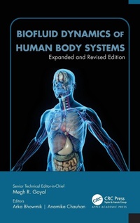 Enlarge image Cover: Biofluid Dynamics of Human Body Systems - Apple Academic Press Inc.