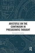 Cover: Aristotle on the Continuum in Presocratic Thought - Routledge