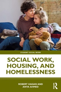 Enlarge image Cover: Social Work, Housing, and Homelessness - Routledge