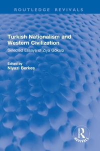 Abbildung von: Turkish Nationalism and Western Civilization - Routledge