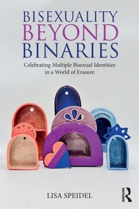Abbildung von: Bisexuality Beyond Binaries - Routledge