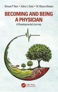 Cover: Becoming and Being a Physician - CRC Press