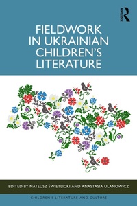 Abbildung von: Fieldwork in Ukrainian Children's Literature - Routledge
