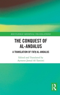 Enlarge image Cover: The Conquest of al-Andalus - Routledge