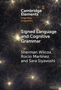 Cover: Signed Language and Cognitive Grammar - Cambridge University Press