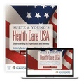 Cover: Sultz & Young's Health Care USA - Jones and Bartlett Publishers, Inc