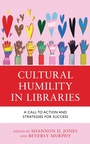 Cover: Cultural Humility in Libraries - Rowman & Littlefield Publishers