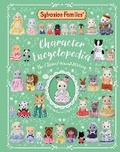 Cover: Sylvanian Families: The Official Character Encyclopedia - Macmillan Children's Books