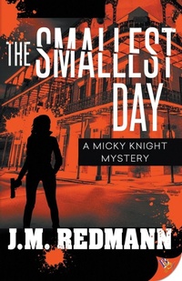 Enlarge image Cover: The Smallest Day - Bold Strokes Books