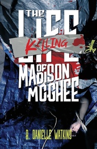 Enlarge image Cover: The Killing of Madison McGhee - Halo Publishing International
