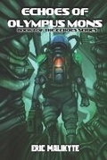 Cover: Echoes of Olympus Mons - Macabre Ink