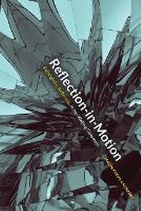 Abbildung von: Reflection-in-Motion - University Press of Colorado