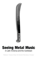 Cover: Seeing Metal Music in Latin America and the Caribbean - Lexington Books