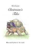 Cover: Chairman's Tales - coeur de lion