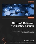 Cover: Microsoft Defender for Identity in Depth - Packt Publishing