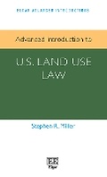 Abbildung von: Advanced Introduction to U.S. Land Use Law - Edward Elgar Publishing