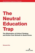 Cover: The Neutral Education Trap - Peter Lang Verlag