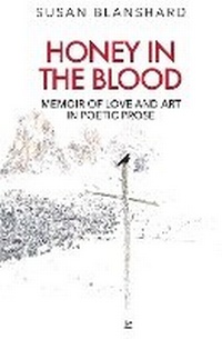 Abbildung von: Honey In The Blood - Page-Addie Press