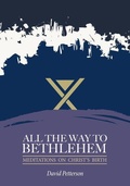 Cover: All the Way to Bethlehem - John Ritchie Ltd