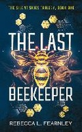Cover: The Last Beekeeper - Lightning Hyena Press