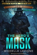 Cover: The Hero's Mask - Writers Exchange E-Publishing