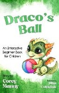 Cover: Draco's Ball - Prince & Princess Publishing, LLC