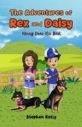 Cover: The Adventures of Rex and Daisy - Fireeye Publishing