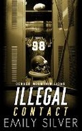 Cover: Illegal Contact - Travelin' Hoosier Books