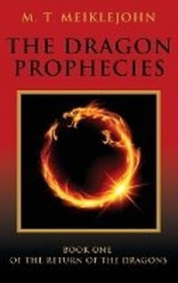 Enlarge image Cover: The Dragon Prophecies - Booklocker.com