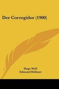 Cover: Der Corregidor (1900) - Kessinger Publishing