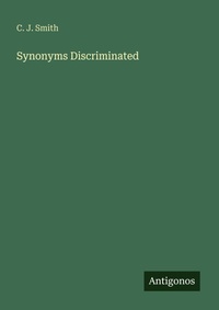 Enlarge image Cover: Synonyms Discriminated - Antigonos Verlag