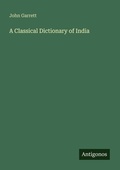 Cover: A Classical Dictionary of India - Antigonos Verlag