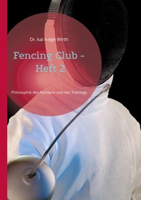 Enlarge image Cover: Fencing Club - Heft 2 - BoD - Books on Demand