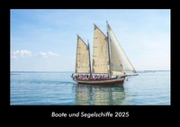 Abbildung von: Boote und Segelschiffe 2025 Fotokalender DIN A3 - Vero Kalender