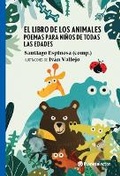 Cover: El Libro de Los Animales (Poesia) / The Book of Animals (Poems) - Editorial Planeta Mexicana S.A. de C.V.