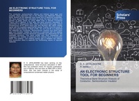 Abbildung von: An Electronic Structure Tool for Beginners - Scholars' Press
