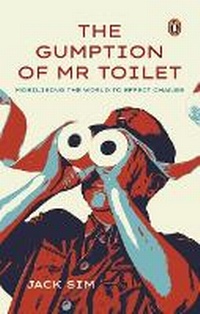 Enlarge image Cover: The Gumption of Mr. Toilet - Penguin Random House SEA