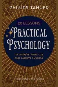 Abbildung von: 20 Lessons Practical Psychology - Ediciones Afrodita