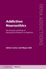 Cover: Addiction Neuroethics - Cambridge University Press