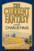 Cover: The Current Fantasy - Beck & Branch Publishers