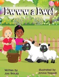 Cover: Ewww A Ewe! - Fervent Glow Publishing Company