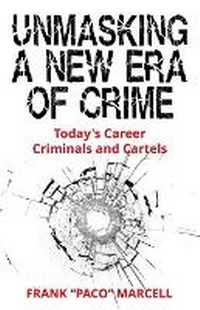Abbildung von: Unmasking a New Era of Crime - Crime & Custody Assessments