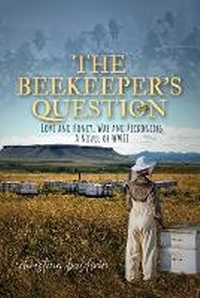 Enlarge image Cover: The Beekeeper's Question - Www.Christinabaldwin.com